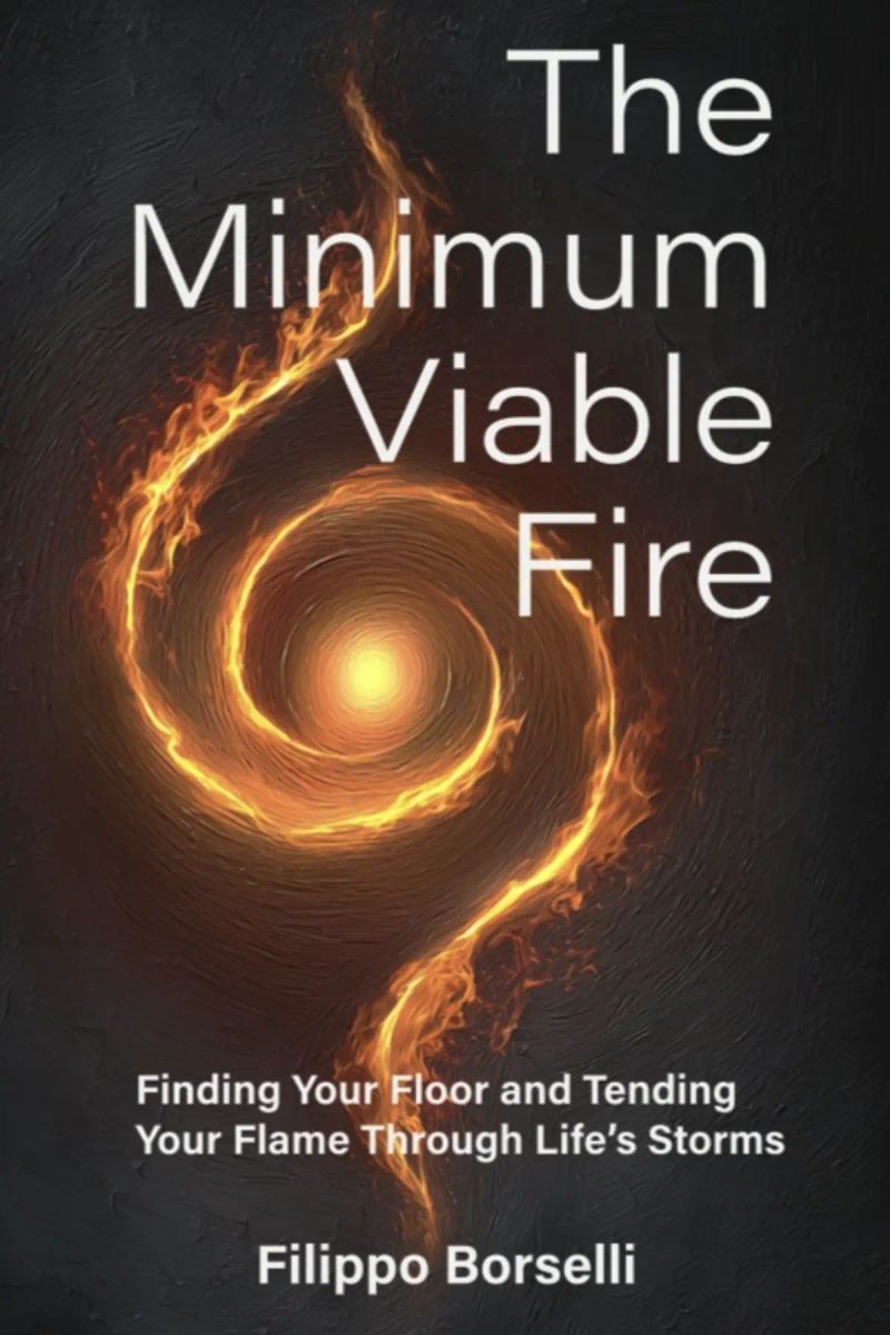 The Minimum Viable Fire