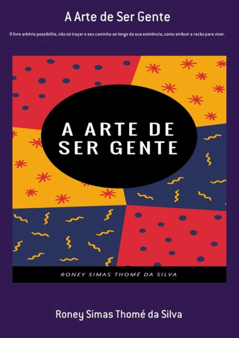 A Arte De Ser Gente