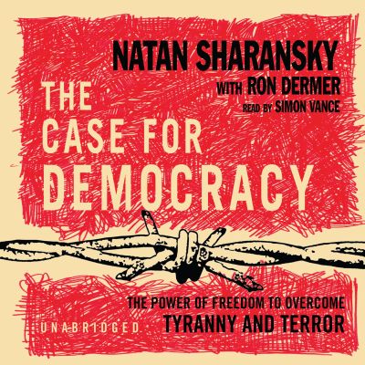 The Case for Democracy