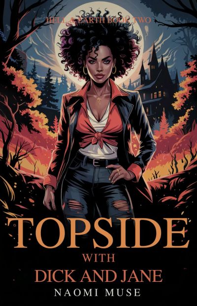 Topside with Dick and Jane