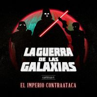 La Guerra de las Galaxias
