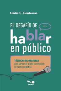 El desafío de hablar en público