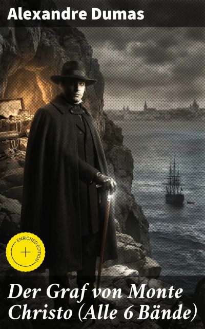 Der Graf von Monte Christo (Alle 6 Bände)