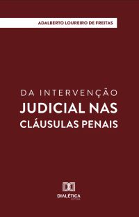 Da intervenção judicial nas cláusulas penais