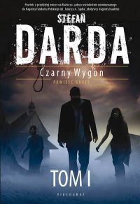Czarny Wygon. Tom 1. Słoneczna Dolina, Starzyzna