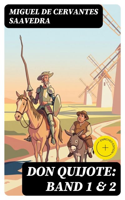 Don Quijote: Band 1 & 2