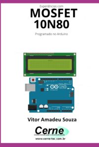 Experiências Com O  Mosfet  10n80 Programado No Arduino