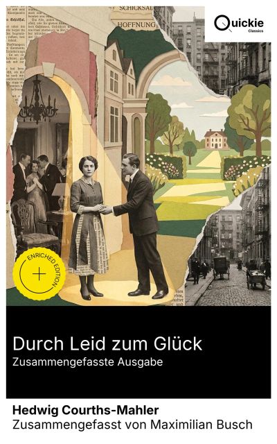 Durch Leid zum Glück (Zusammengefasste Ausgabe)