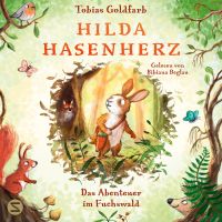 Hilda Hasenherz. Das Abenteuer im Fuchswald