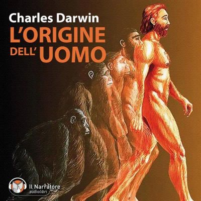 L'origine dell'uomo