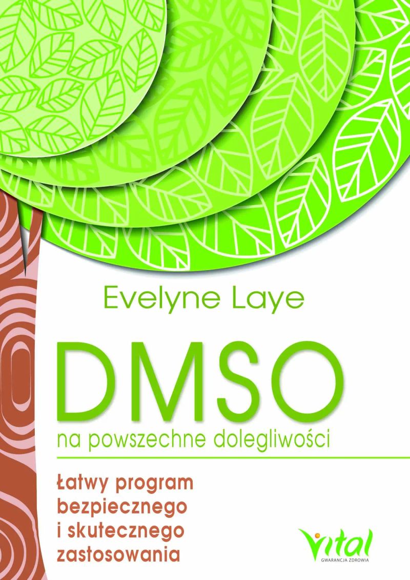 DMSO na powszechne dolegliwości. Łatwy program bezpiecznego i skutecznego zastosowania