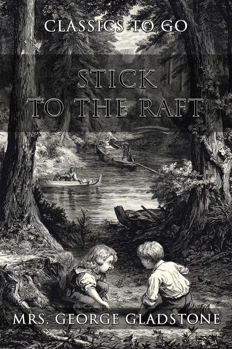 Stick To The Raft