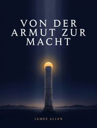 Von der Armut zur Macht