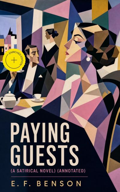 Paying Guests (A Satirical Novel) (Annotated)