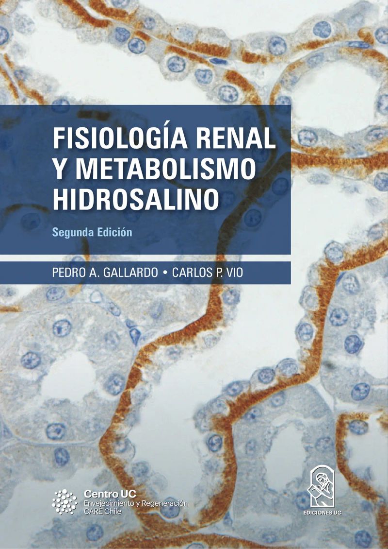 Fisiología renal y metabolismo hidrosalino: Segunda edición