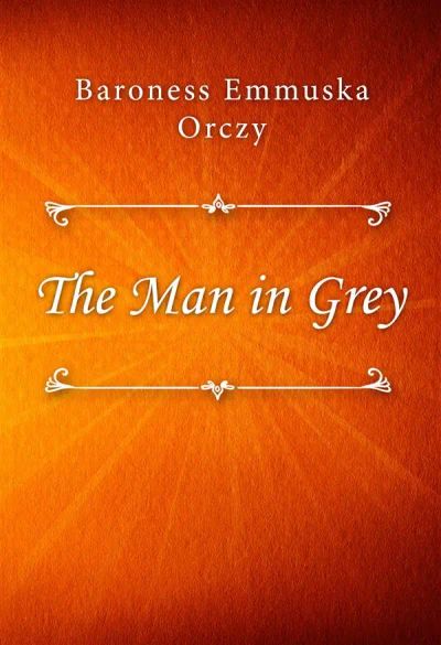 The Man in Grey