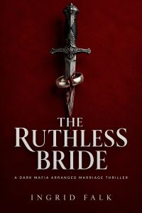 The Ruthless Bride