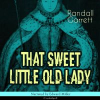 That Sweet Little Old Lady