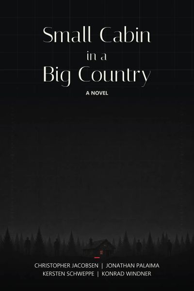 Small Cabin in a Big Country