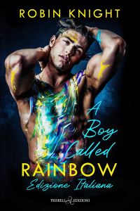 A Boy Called Rainbow