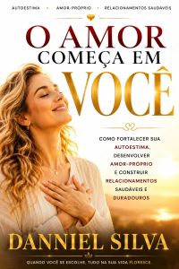 O Amor Começa em Você