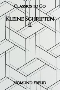 Kleine Schriften II