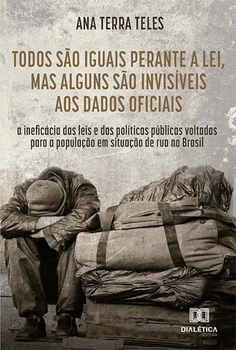 Todos são iguais perante a lei, mas alguns são invisíveis aos dados oficiais