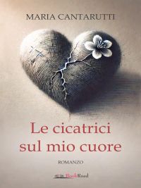 Le cicatrici sul mio cuore