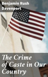 The Crime of Caste in Our Country