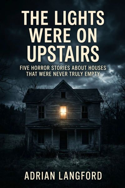 The Lights Were On Upstairs
