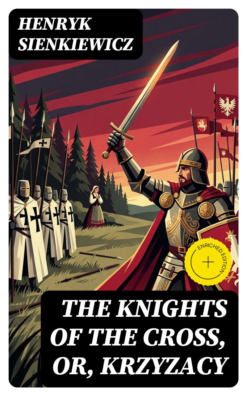The Knights of the Cross, or, Krzyzacy