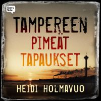Tampereen pimeät tapaukset