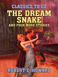 The Dream Snake and four more stories