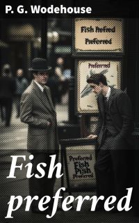 Fish preferred