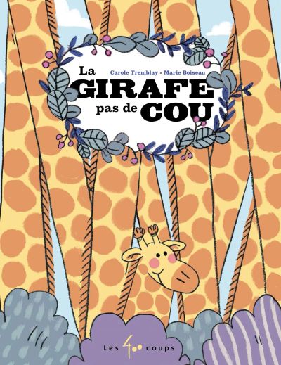 La Girafe pas de cou