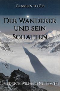 Der Wanderer und sein Schatten