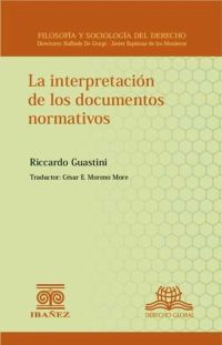 La interpretación de los documentos normativos