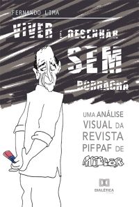 Viver é desenhar sem borracha