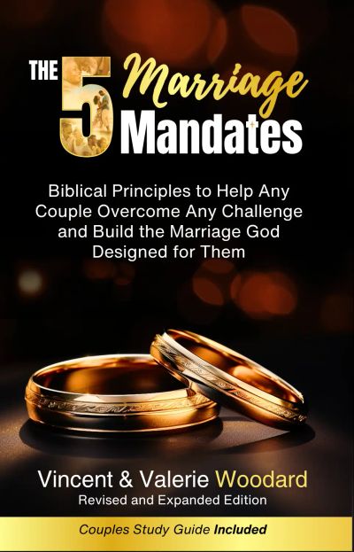 The 5 Marriage Mandates: Revised & Expanded Edition