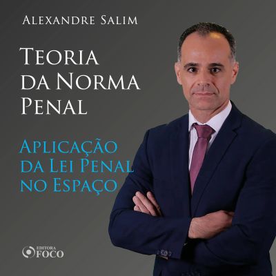 Direito Penal - 2.⁠ ⁠⁠Teoria da Norma Penal - Aplicação da Lei Penal no Espaço