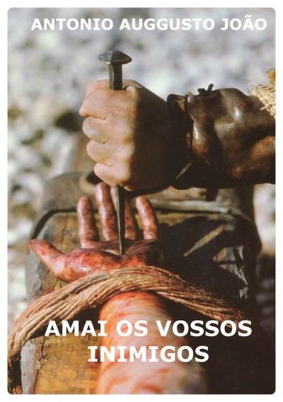 Amai Os Vossos Inimigos