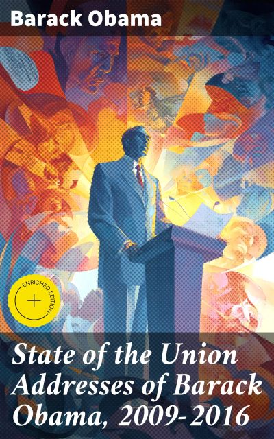 State of the Union Addresses of Barack Obama, 2009-2016