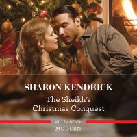 The Sheikh's Christmas Conquest