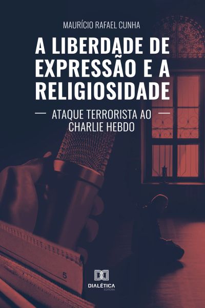 A Liberdade de Expressão e a Religiosidade