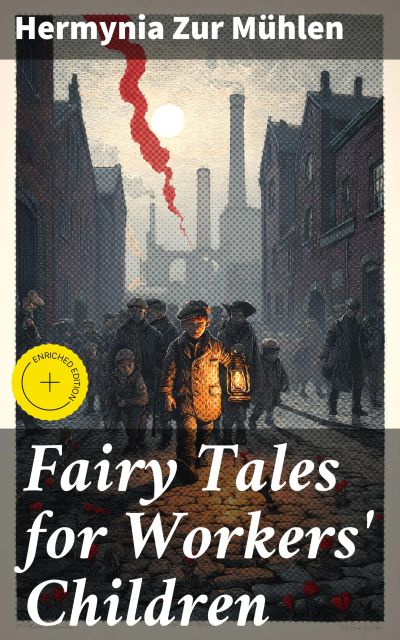Fairy Tales for Workers' Children