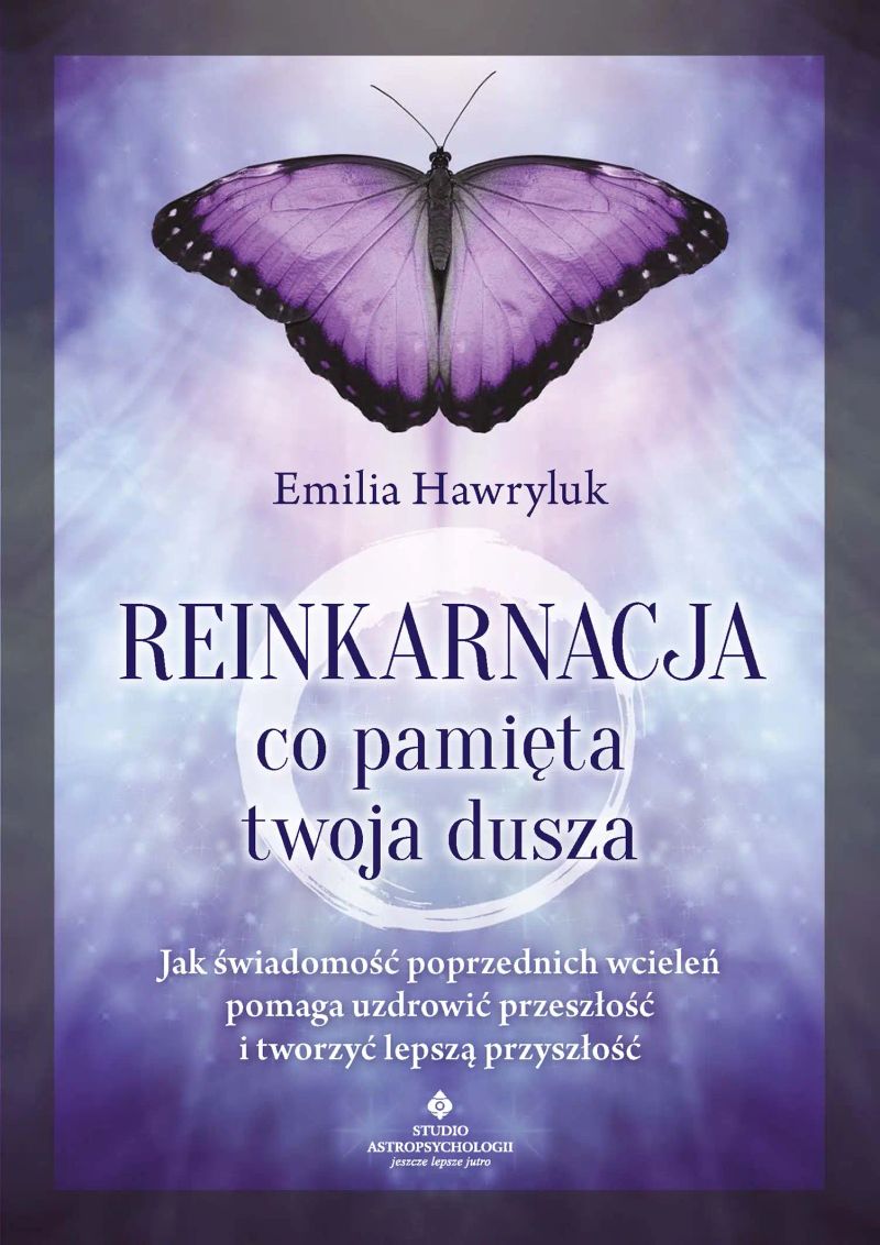Reinkarnacja - co pamięta twoja dusza