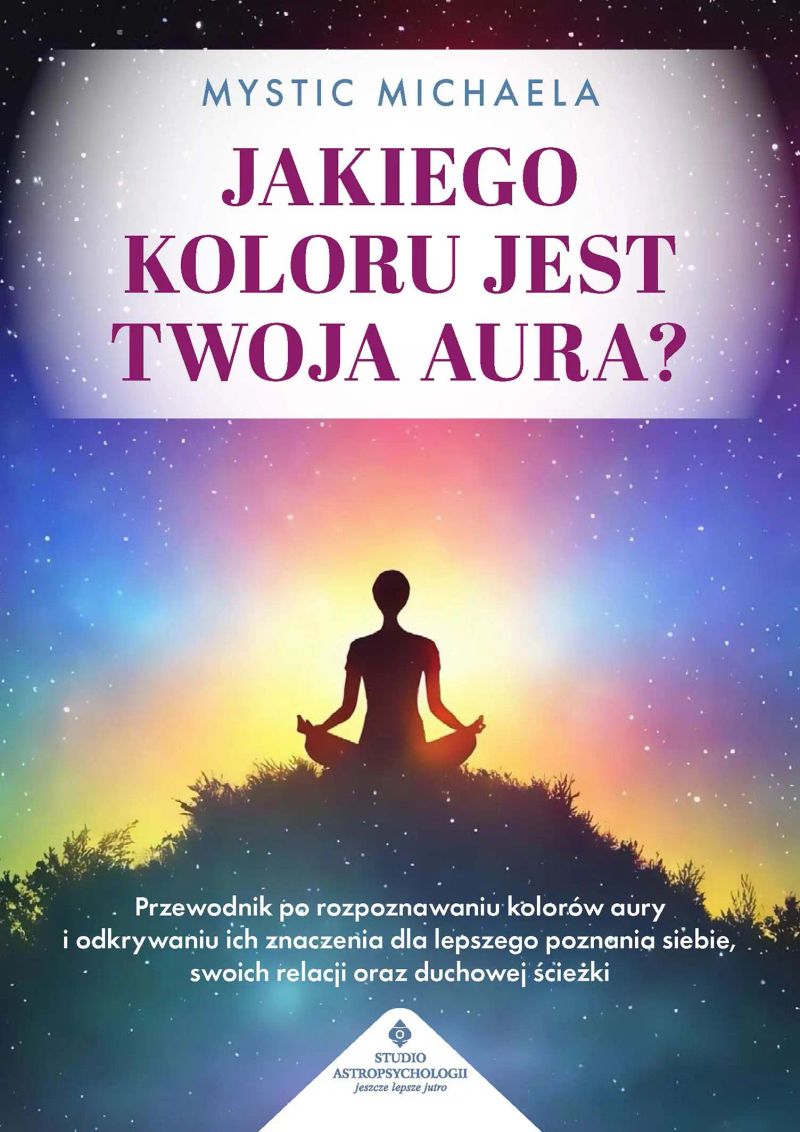 Jakiego koloru jest twoja aura?