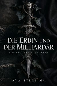 Die Erbin und der Milliardär