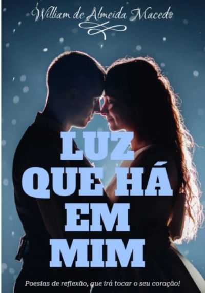Luz Que Há Em Mim!