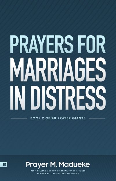 Prayers for Marriage in Distress